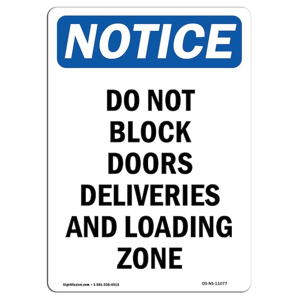 Safety Sign, OSHA Notice, 5" Height, Do Not Block Doors Deliveries Sign, Portrait, 10PK